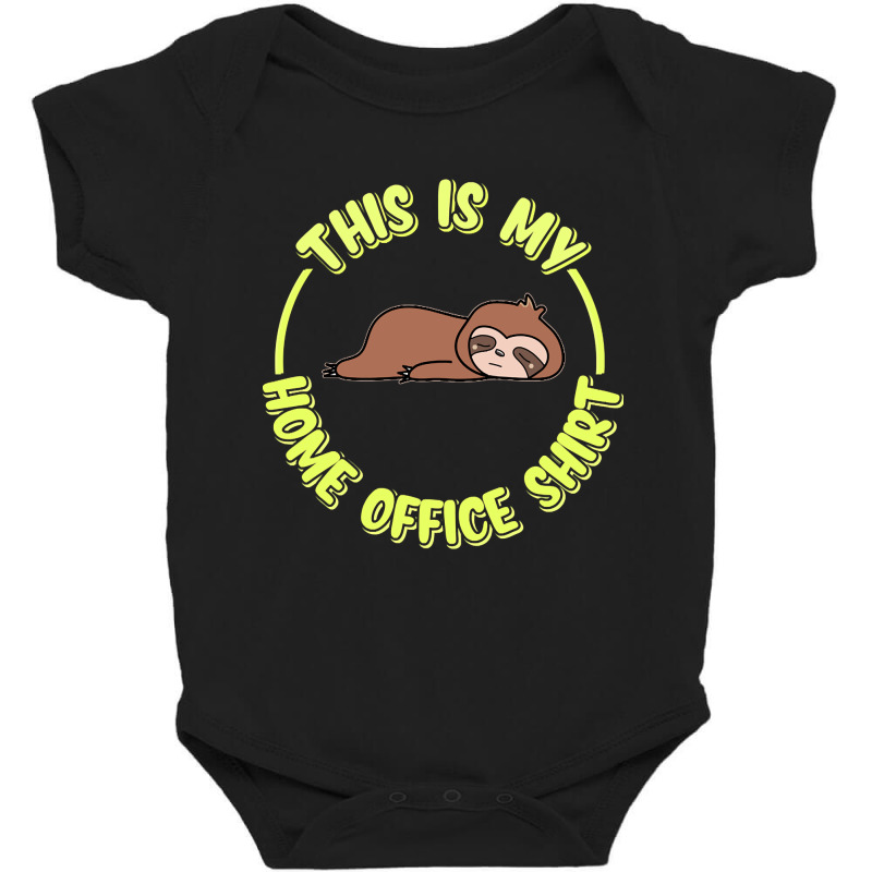 Funny Home Office Sloth Baby Bodysuit by atereabag | Artistshot