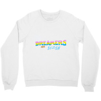 Dreamers Are Selfish Crewneck Sweatshirt | Artistshot