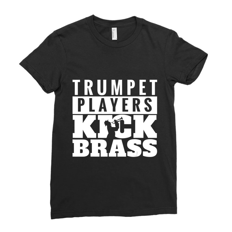 Trumpet Players Kick Brass Ladies Fitted T-Shirt by cm-arts | Artistshot