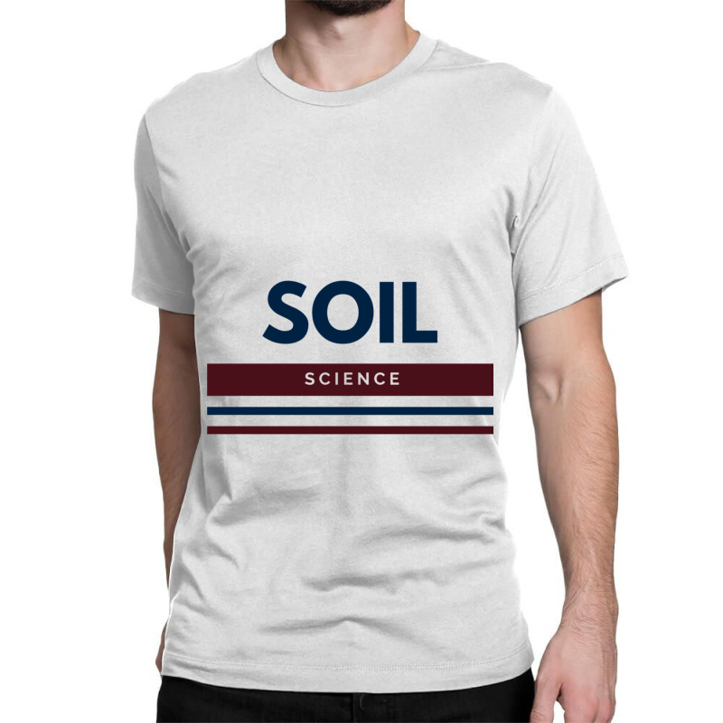 Save Our Soil - Soil Health And Science - Sequester Carbon - Climate C Classic T-shirt | Artistshot