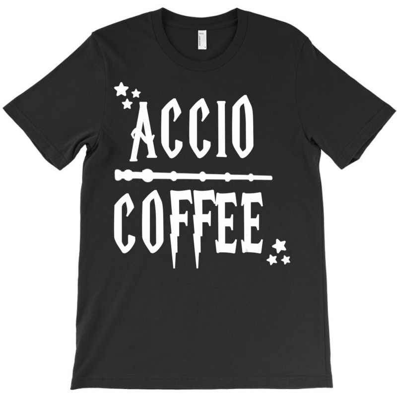 Accio Coffee Wand T-Shirt by duongnhannam | Artistshot