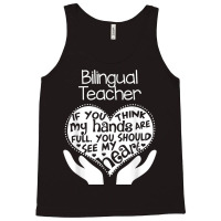 Bilingual Teacher T Shirt Heart Hands School Team Group Gift Tank Top | Artistshot