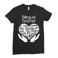 Bilingual Teacher T Shirt Heart Hands School Team Group Gift Ladies Fitted T-shirt | Artistshot