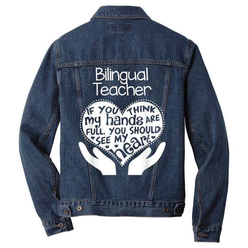 Bilingual Teacher T Shirt Heart Hands School Team Group Gift Men Denim Jacket by cm-arts | Artistshot