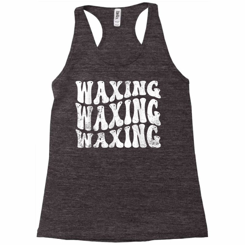 Vintage Waxing Pun Waxing Esthetician Retro Waxing T Shirt Racerback Tank | Artistshot