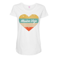 I Love Mission Viejo California Vintage Distressed Retro Pullover Hood Maternity Scoop Neck T-shirt | Artistshot