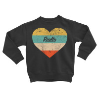 I Love Rialto California Vintage Distressed Retro Pullover Hoodie Toddler Sweatshirt | Artistshot