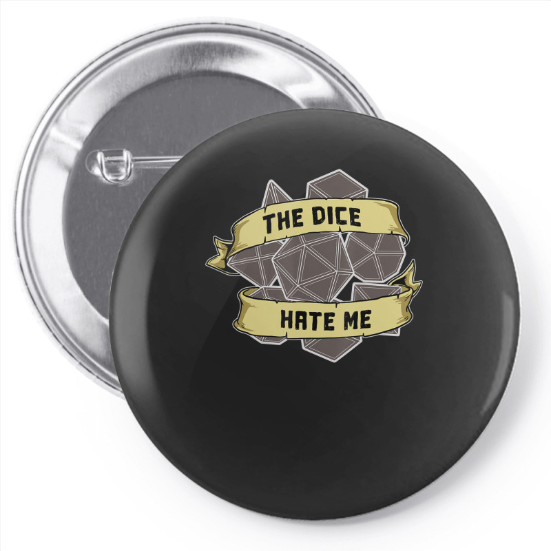 Retro The Dice Hate Me 20 Sided Tabletop Role Play Pin-back Button | Artistshot