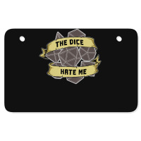 Retro The Dice Hate Me 20 Sided Tabletop Role Play Atv License Plate | Artistshot