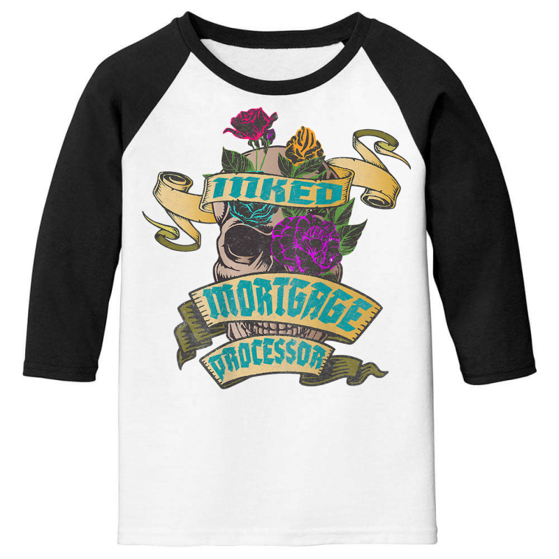 Mortgage Processor Inked Skull Tattoo Backside Design T Shirt Youth 3/4 Sleeve | Artistshot