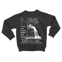 Knight Templar I Am A Child Of God A Warrior Of Christ Shirt Long Slee Toddler Sweatshirt | Artistshot