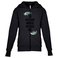 I Do My Best Work When People Dont Believe In Me Youth Zipper Hoodie | Artistshot