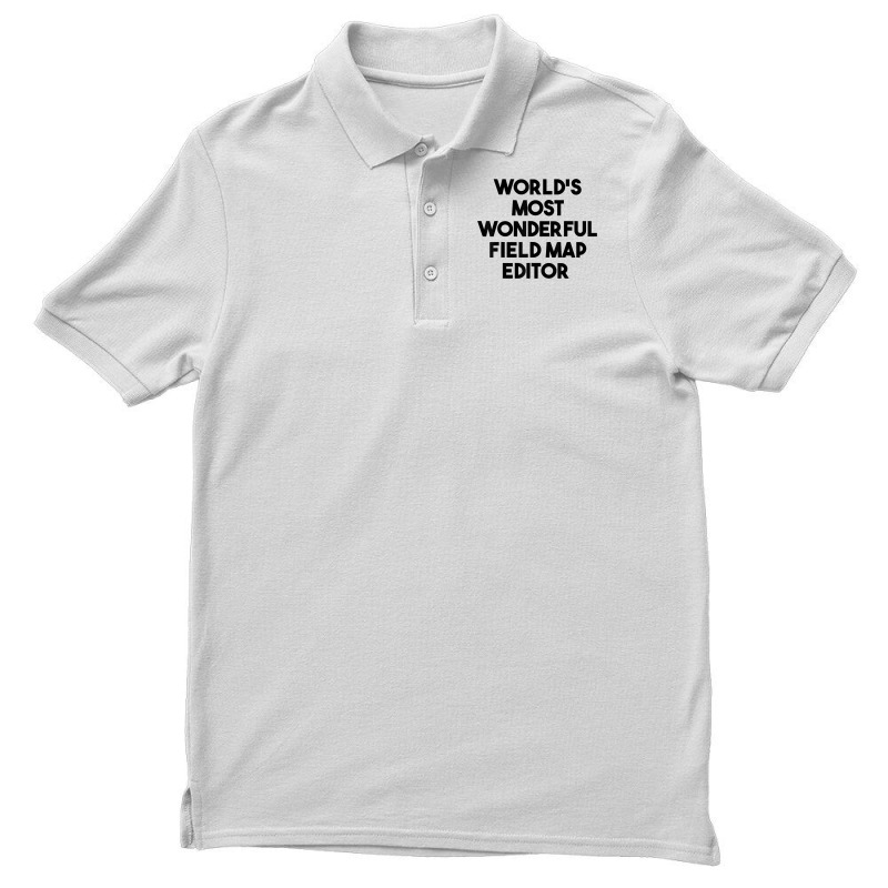 World's Most Wonderful Field Map Editor T Shirt Men's Polo Shirt | Artistshot