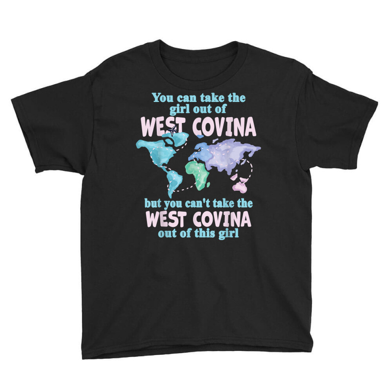 Women From West Covina   Girl From West Covina California T Shirt Youth Tee | Artistshot