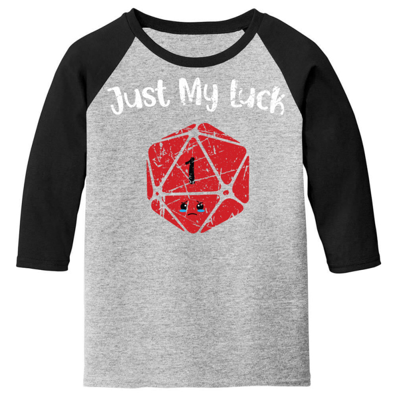 Tabletop Dungeons And Rpg Dragons Just My Luck Youth 3/4 Sleeve | Artistshot