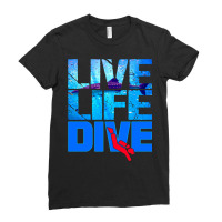 Scuba Diver Underwater Live Life Dive Long Sleeve T Shirt Ladies Fitted T-shirt | Artistshot