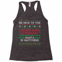 Locker Room Attendant Gift Locker Room Attendant Ugly Xmas Premium T S Racerback Tank | Artistshot