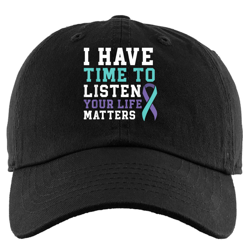 I Have Time To Listen Your Life Matters Mental Health T Shirt Kids Cap by daecuvifysha | Artistshot