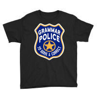 Grammar Police Badge   To Serve & Correct T Shirt Youth Tee | Artistshot