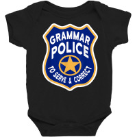 Grammar Police Badge   To Serve & Correct T Shirt Baby Bodysuit | Artistshot