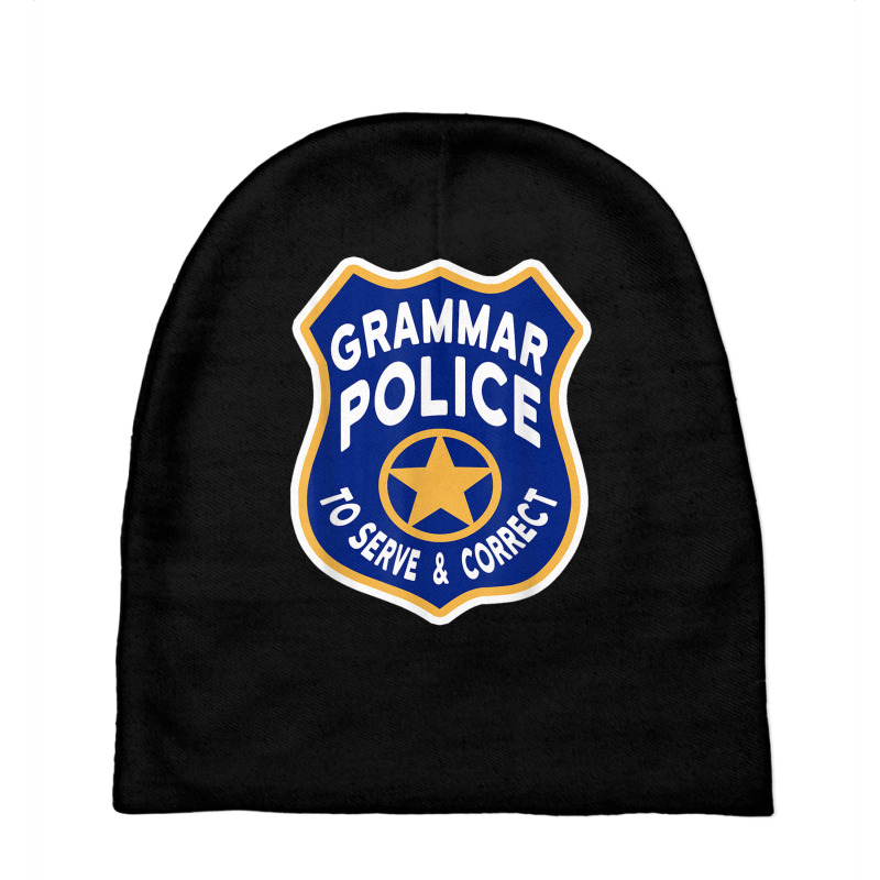 Grammar Police Badge   To Serve & Correct T Shirt Baby Beanies by cm-arts | Artistshot