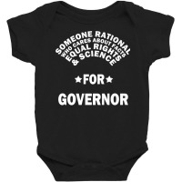 Someone Rational For Governor  Election Premium T Shirt Baby Bodysuit | Artistshot