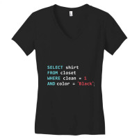 Programmer Sql Query Geek Database Coding Long Sleeve T Shirt Women's V-neck T-shirt | Artistshot