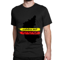 Yendendigu Kannada- Kannada Rajyotsava Design Classic T-shirt | Artistshot