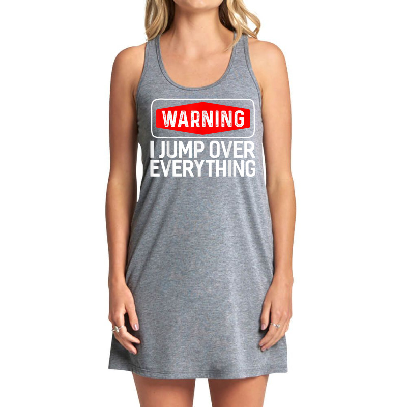 Parkour Warning I Jump Over Everything Free Running T Shirt Tank Dress by cm-arts | Artistshot