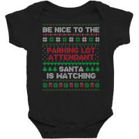 Parking Lot Attendant Gift Parking Lot Attendant Ugly Xmas Premium T S Baby Bodysuit | Artistshot