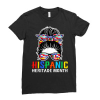 National Hispanic Heritage Month Latin Flags Messy Bun T Shirt Ladies Fitted T-shirt | Artistshot