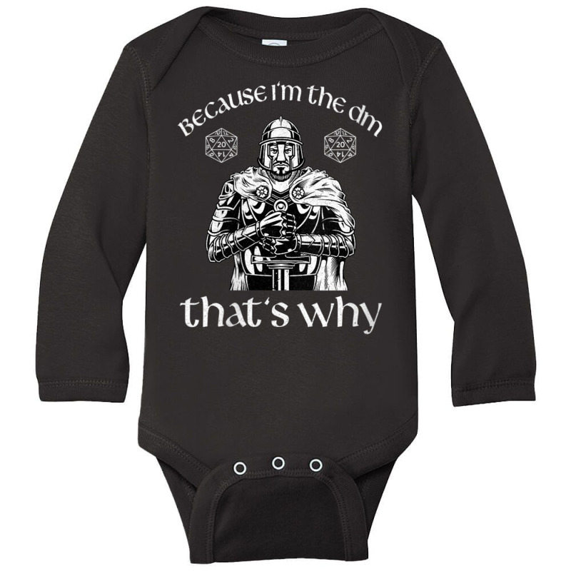 Womens Because I'm The Dm Dungeons Rpg Dice D20 Dragons Paladin V-neck Long Sleeve Baby Bodysuit by hotoancuong | Artistshot