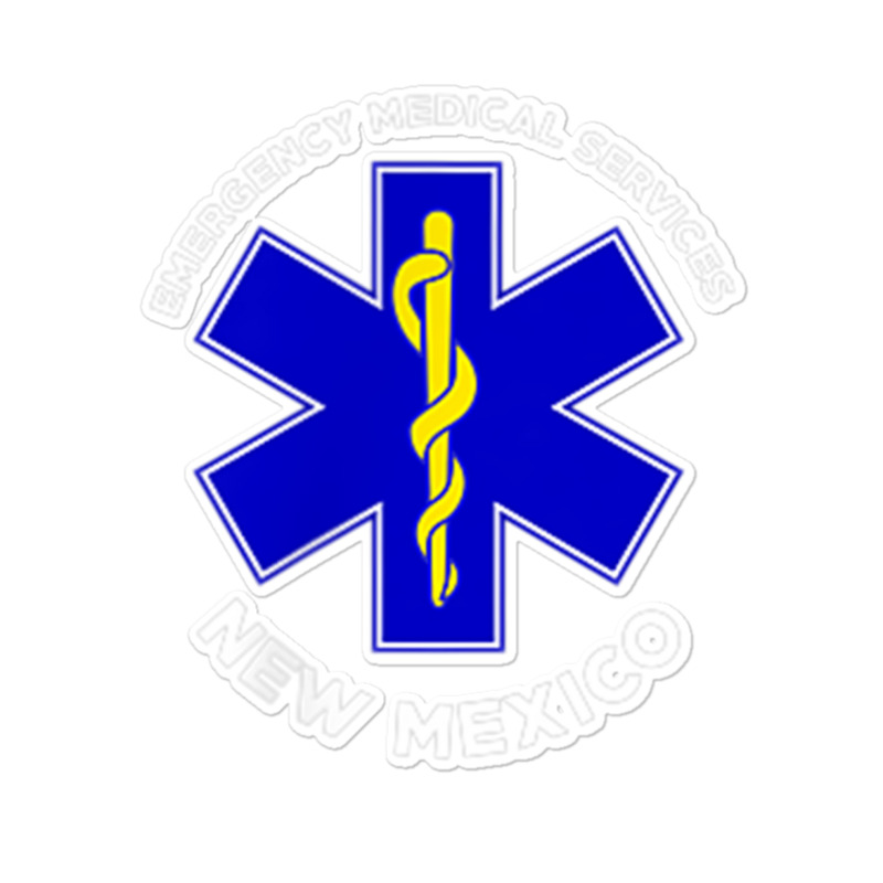 New Mexico Ems Emergency Medical Services Emt Medic T Shirt Sticker | Artistshot