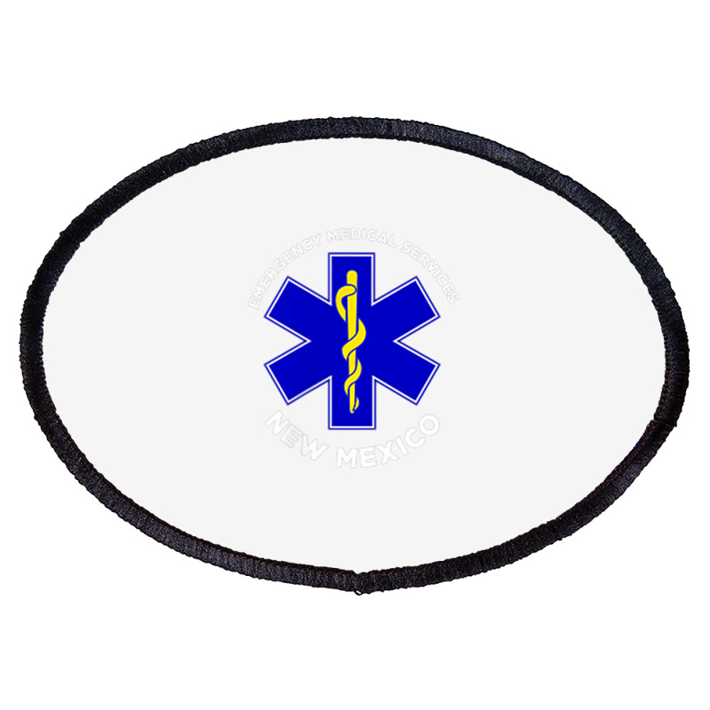 New Mexico Ems Emergency Medical Services Emt Medic T Shirt Oval Patch | Artistshot