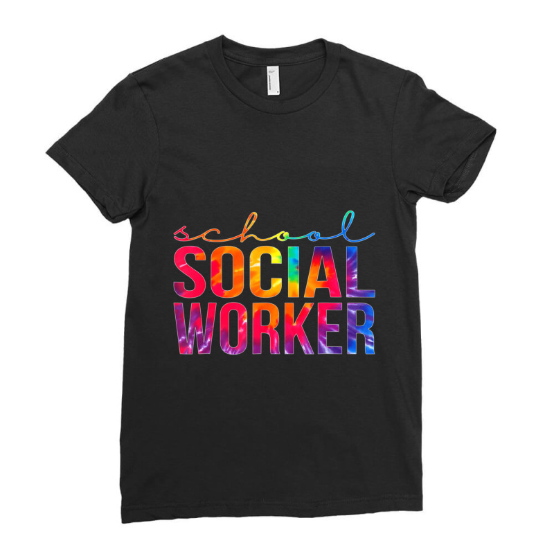 School Social Worker Tie Dye Appreciation For Work Ladies Fitted T-Shirt by kentuckykonpha9 | Artistshot