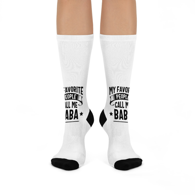 My Favorite People Call Me Baba Fathers Day T Shirt Crew Socks | Artistshot