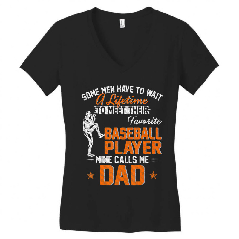 My Favorite Baseball Player Calls Me Dad Father's Day Women's V-Neck T-Shirt by Kemriban527 | Artistshot