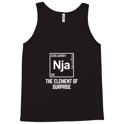Element Of Surprise The Ninja Tank Top Designed By Honestletters