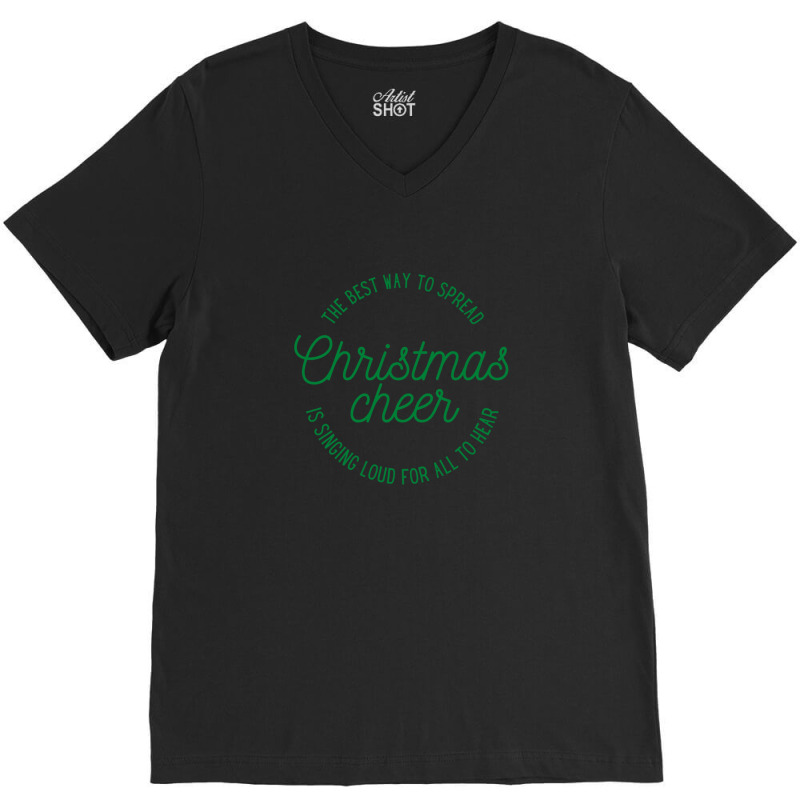 Elf Movie Quote - Spreading Christmas Cheer- Christmas Design Gift V-neck Tee | Artistshot