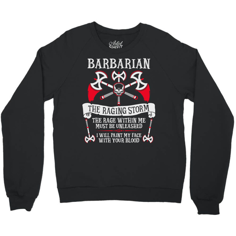 Barbarian, Dungeons & Dragons - The Raging Storm Crewneck Sweatshirt by Kosdapen517 | Artistshot