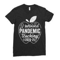 I Survived Pandemic Teaching 2020 2021 Apple Funny T Shirt Ladies Fitted T-shirt | Artistshot