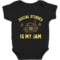 Social Studies Teacher Team, History Teacher Appreciation Baby Bodysuit | Artistshot