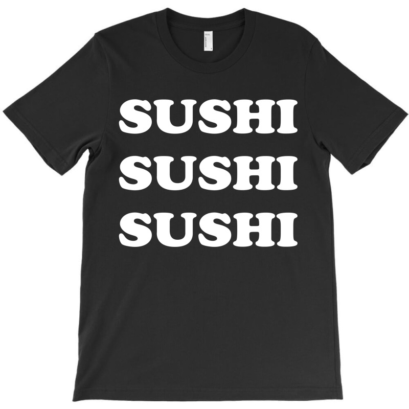 Sushi T-shirt | Artistshot