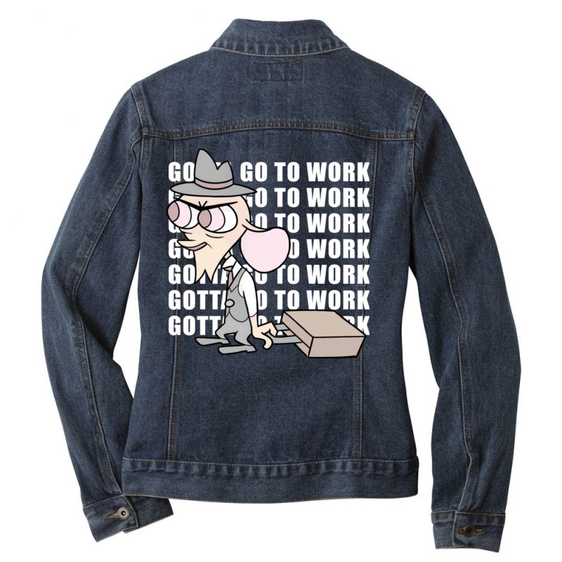 Gotta Go To Work Ladies Denim Jacket by cm-arts | Artistshot