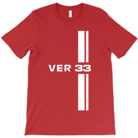 Ver 33 Driver Racing T-shirt | Artistshot