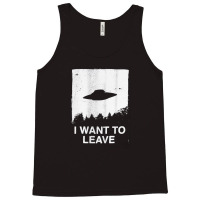 The X Files I Want To Leave [tb] Tank Top | Artistshot