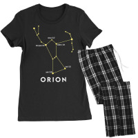 Orion Constellation Astronomy Lover Stargazing T Shirt Women's Pajamas Set | Artistshot