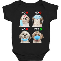 Shih Tzu Wear Face Mask Right Dog Lover Women Baby Bodysuit | Artistshot