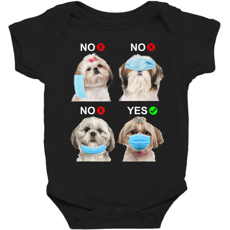 Shih Tzu Wear Face Mask Right Dog Lover Women Baby Bodysuit by Konlasa6638 | Artistshot