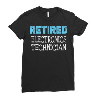 Retired Electronics Technician Gifts Funny Retirement Ladies Fitted T-shirt | Artistshot